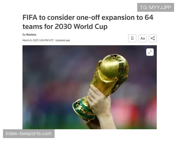 世界杯扩军至48队 赛事周期延长至39天 世界杯扩军至48队 赛事周期延长至39天
